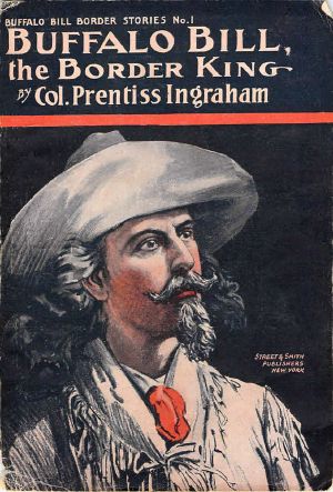 [Gutenberg 62638] • Buffalo Bill, the Border King · Or, Redskin and Cowboy